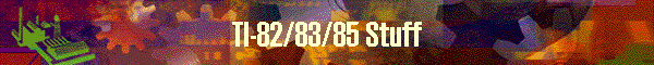 TI-82/83/85 Stuff